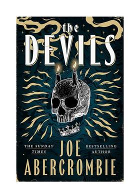 【预售】【英国黑暗史诗奇幻作家Joe Abercrombie】魔鬼 詹姆斯卡梅隆改编电影原著The Devils英文小说Joe Abercrombie平装进口原