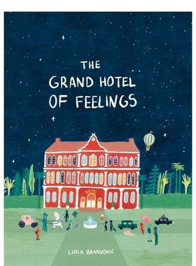 【现货】情绪大饭店The Grand Hotel of Feelings英文儿童绘本自我认知情绪管理Lidia Brankovic精装Cicada3-6岁进口原版书978180