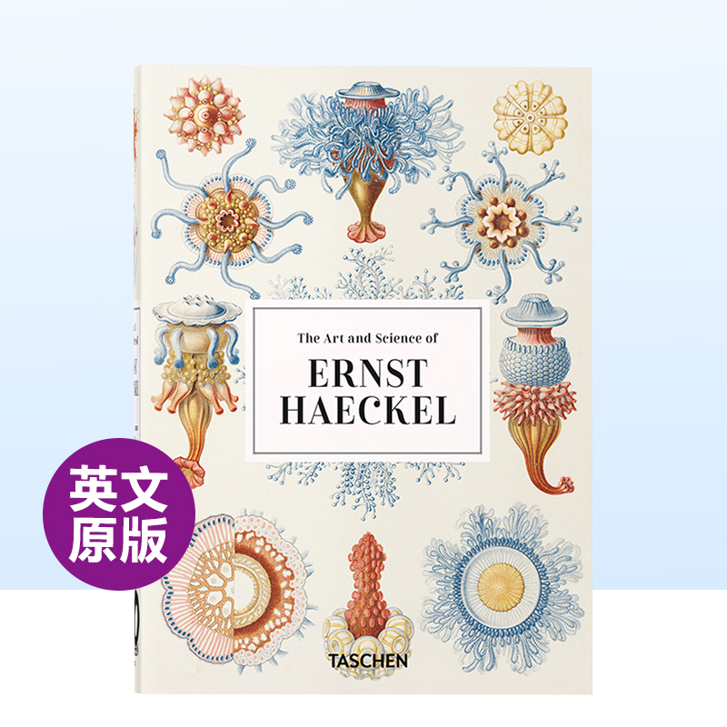 【现货】恩斯特·海克尔- Taschen40周年纪念版TASCHEN英文19世纪外国美术精装【40th Anniversary Edition】Ernst Haeckel 书籍/杂志/报纸 艺术类原版书 原图主图