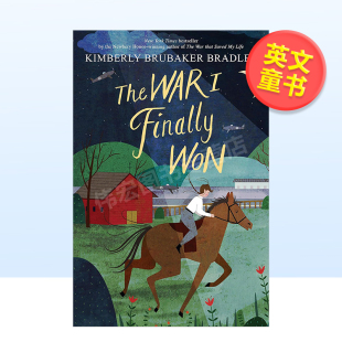 FINALLY 一战终于胜利了英文儿童章节书进口原版 House THEBRADLEYRandom WON 书WAR 外版 现货