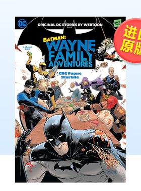 【现货】【DC Comics】蝙蝠侠韦恩家族的冒险卷1英文漫画简装进口原版书Batman: Wayne Family Adventures Volume One CRC Payne