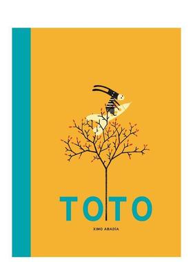 【现货】【艺术家Ximo Abadía 】托托Toto英文儿童绘本虚构类Ximo Abadía?精装Templar Publishing6-9岁进口原版书9781787411531