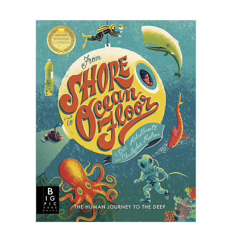 【现货】从海岸线到海底英文青少年读物进口原版书精装From Shore to Ocean Floor Gill Arbuthnott著Big Picture Press出版
