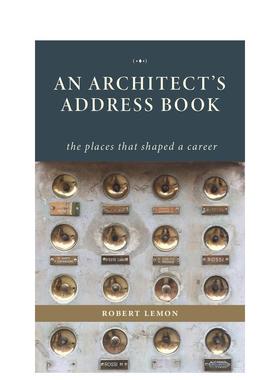 【预售】建筑师地址簿An Architect's Address Book英文建筑设计建筑师工作室Robert Lemon精装ORO Editions进口原版书9781954081