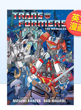 【预售】【VIZ Media】变形金刚第三卷英文漫画进口原版图书Transformers: The Manga 3: Volume 3Ban Magami VIZ Media