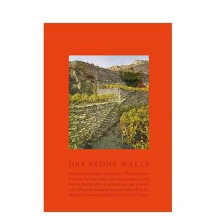 Stone Walls英文建筑设计风格 Spiess进口原版 预售 书9783858818133 干砌石墙艺术Dry Scheidegger 与材料构造精装