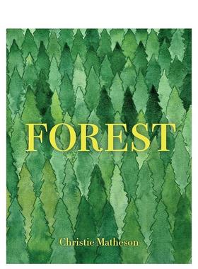 【现货】森林Forest英文儿童绘本动物生态环保Christie Matheson精装Princeton Architectural Press3-6岁进口原版书9781797228495
