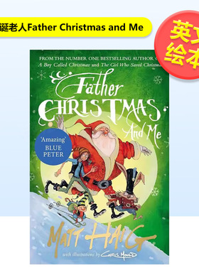 我和圣诞老人Father Christmas and Me英文儿童绘本虚构类9-12岁精装进口原版书Matt Haig Canongate