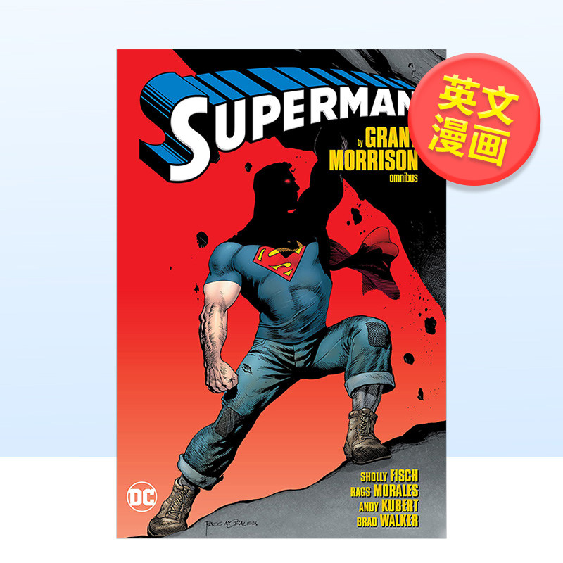 【预售】【DC Comics】超人英文漫画精装进口原版书Superman Grant Morrison Rags Morales