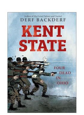 【预售】肯特州俄亥俄州四人死亡Kent State英文漫画图书Derf Backderf精装Abrams进口原版书9781419734847