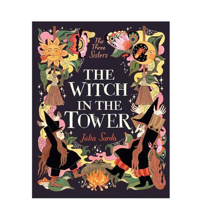 【预售】塔中的女巫The Witch in the Tower 英文儿童故事 Júlia Sardà6-9岁Candlewick Press进口原版书9781536243017
