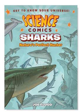 【现货】【科学漫画】鲨鱼大自然的完美猎人英文儿童漫画进口原版书平装3-6岁【Science Comics】Sharks Nature's Perfect Hunte