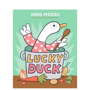 Pizzoli精装 幸运鸭 书9780593 6岁进口原版 Knopf3 Duck英文儿童绘本虚构类Greg PizzoliLucky 盖伊塞尔奖获奖画师Greg 现货