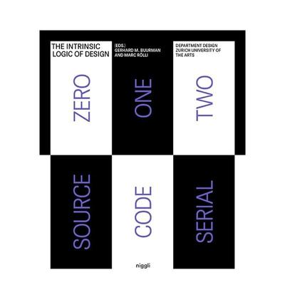 【预售】设计的内在逻辑The Intrinsic Logic of Design英文艺术总论历史理论评论Marc Rlli平装Niggli Verlag进口原版书97837212