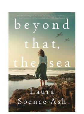 【预售】除此之外大海英文文学小说进口原版外版书平装14岁以上Beyond That， the Sea Spence-Ash Celadon Books