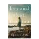 除此之外大海英文文学小说进口原版 Ash the That Spence 书平装 Celadon Books Sea 外版 14岁以上Beyond 预售