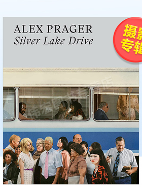 【现货】【T&H】亚历克斯普拉格车行银湖边英文摄影集摄影师专辑进口原版书精装14岁以上（新版ISBN 9780500025352）Alex Pra