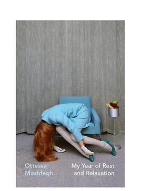 【现货】【Vintage女性文学】我躺平的一年 2016布克奖提名作家Ottessa Moshfegh英文文学小说进口原版外版书平装14岁以上【Vint