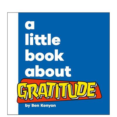 【预售】【小丛书大思想】感恩 【A Little Book About】Gratitude 原版英文儿童绘本