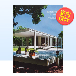 饰进口原版 图书Modernist and 预售 Inte Houses 现代主义偶像：中世纪住宅和室内设计英文室内设计空间与装 Midcentury Icons