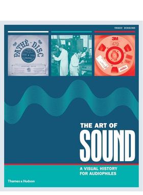 【现货】【T&H】声音的艺术音响发烧友的视觉历史The Art of Sound英文音乐Terry Burrows精装Thames & Hudson进口原版书97805005