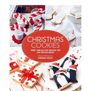 Cookies英文餐饮Hannah 圣诞饼干Christmas Miles精装 进口原版 Peters&Small9781788796415 书Ryland 预售