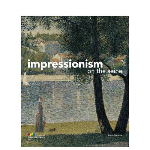 印象派：塞纳河畔 Impres