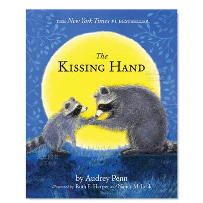 【预售】吻手英文儿童绘本自我认知情绪管理进口原版外版书精装The Kissing HandPennSimon & Schuster