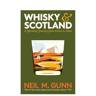 【现货】威士忌与苏格兰 从谷地到酒窖的精神之旅Whisky and Scotland: A Spiritual Journey from Glen to Glass英文餐饮Neil M.