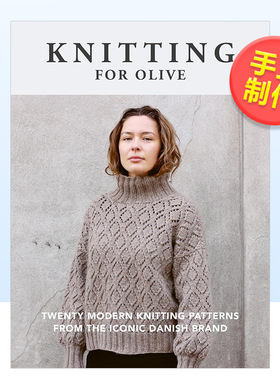 【预售】丹麦品牌Knitting for Olive英文生活综合进口原版外版书简装Knitting for Olive Knitting for Olive Ilex Press