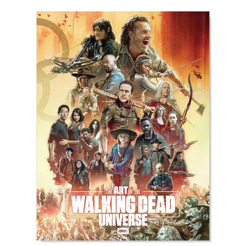 【现货】行尸走肉 艺术设定集The Art of AMC‘s The Walking Dead Universe英文艺术插画原画设定集进口原版图书精装Manning, Ma