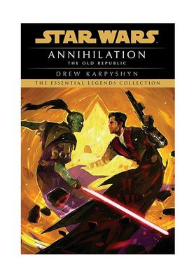 【预售】【Random House】湮灭星球大战（旧共和国）英文漫画Drew Karpyshyn进口原版书平装14岁以上Annihilation Star Wars Lege