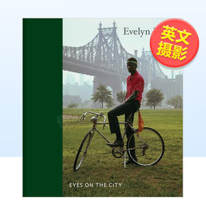 【预售】艾芙琳·霍法：城市之眼英文摄影摄影师专辑进口原版外版书精装14岁以上Evelyn Hofer: Eyes on the City Gregory J Harr
