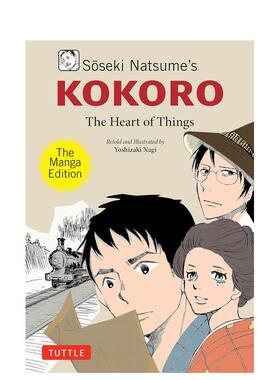 【预售】夏目漱石Kokoro漫画版英文漫画进口原版书简装14岁以上Soseki Natsume's Kokoro: The Manga Edition Soseki Natsume Tu