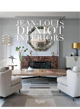 【预售】Jean-Louis Deniot室内设计Jean-Louis Deniot英文室内设计空间与装饰Diane Dorrans SaeksRizzoli精装进口原版书9780847
