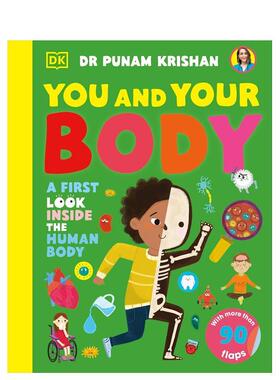 【现货】你和你的身体 初探人体内部You and Your Body 英文儿童绘本知识百科Punam Krishan纸板书DK3-6岁进口原版书9780241675502