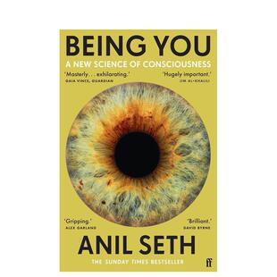 【预售】做你自己意识新科学 星期日泰晤士报书Being You: A New Science英文社会科学Professor Anil Seth平装进口原版书Fab