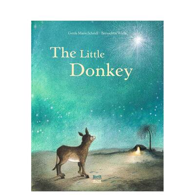 【预售】【Bernadette Watts】小毛驴The Little Donkey英文儿童绘本插画师3-6岁精装Gerda Marie Scheidl and Bernadette Watts进