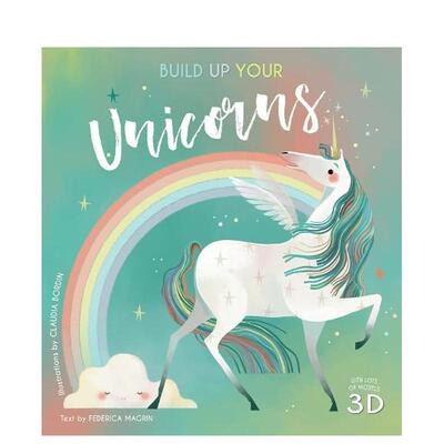 【现货】打造你自己的独角兽Build Up Your Unicorns英文儿童趣味3-6岁精装Claudia Bordin进口原版书White star9788854416512