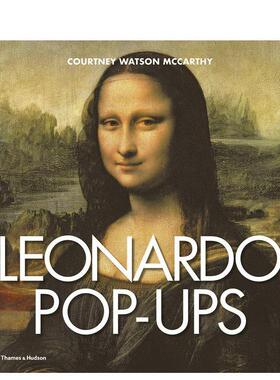 【现货】列奥纳多达芬奇立体书【Pop-ups】Leonardo英文外国美术15至18世纪Courtney Watson McCarthy精装Thames 进口原版书97805