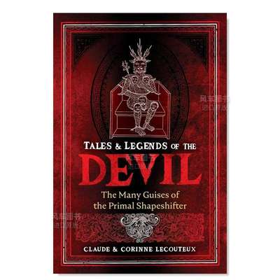 【预 售】恶魔的故事Tales and Legends of the Devil英文心灵 励志 原版图书进口外版书籍LECOUTEUX, CLAUDE DIST CLIENT / INNER