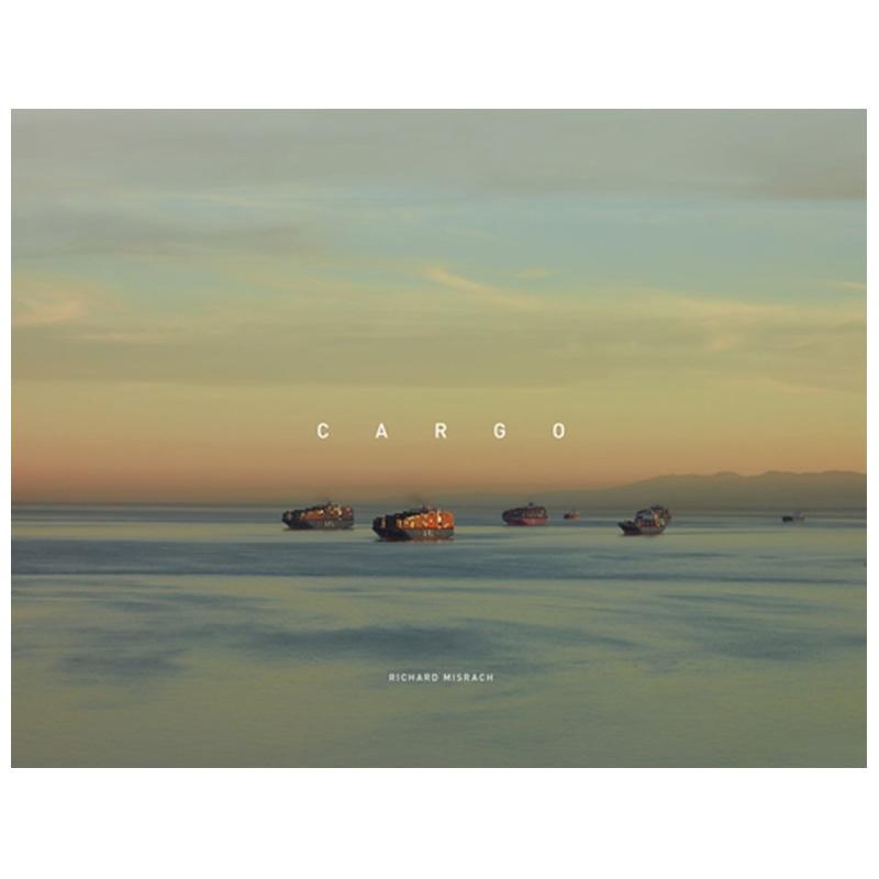 【预售】理查德·米斯拉赫：货运 Richard Misrach: Cargo 原版英文摄影作品集