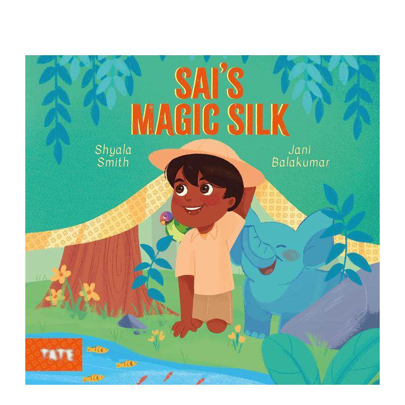 【现货】Sai的魔法丝绸Sai's Magic Silk英文儿童绘本虚构类Shyala Smith  Jani Balakumar精装3-6岁Tate Publishing进口原版书