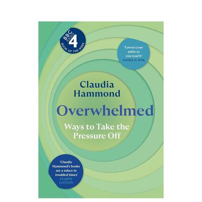 【预售】不堪重负 缓解压力的有效方法Overwhelmed英文生活生活综合Hammond ClaudiaCanongate平装进口原版书9781837262281