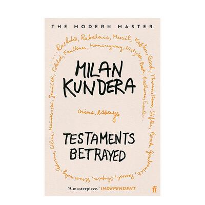 【预售】被背叛的遗嘱英文文学世界文学进口原版图书平装Testaments Betrayed Faber & Faber Milan Kundera