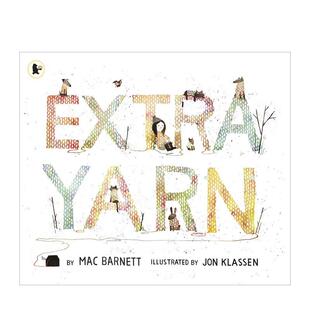 【预售】额外的纱线2014美国凯迪克银牌奖Extra yarn英文儿童故事Mac Barnett平装Walker Books UK3-6周岁进口原版书9781406352481