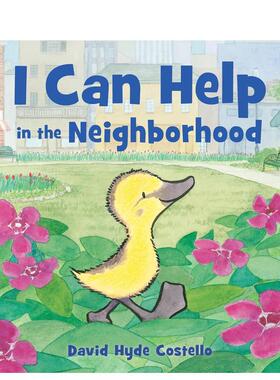 【现货】我能在社区帮忙I Can Help in the Neighborhood儿童绘本儿童绘本IP系列David Hyde Costello纸板书3-6岁Farrar Straus a