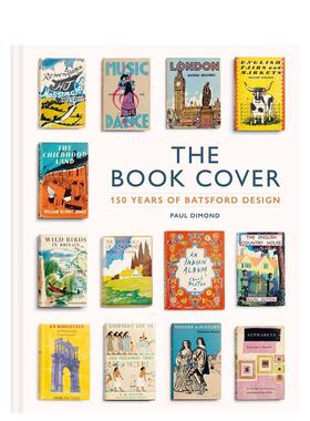 【预售】书籍封面Batsford设计150年The Book Cover 150 years of Batsford design英文平面设计字体图案标志精装Paul Dimond进口