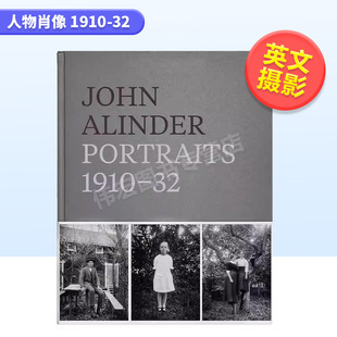 Dewi 32英文肖像摄影集进口原版 预 John Alinder 书John 1910 Portraits Lewis出版 售 32精装 人物肖像