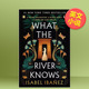 河流知道什么英文文学小说进口原版 Ibanez River the Isabel 书精装 Wednesday Books Knows 外版 14岁以上What 预售